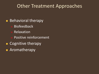 Lifestyle modificationsFactors That Affect theChoice of DrugSeizure type/ Epilepsy syndrome