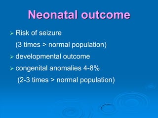  Non-driverAdverse prognostic factorsSymptomatic etiology, identifiable brain pathology Partial-onset seizures or Atonic seizures Late-onset or first-year epilepsy  Specific epilepsy syndrome  (particularly JME)  Abnormal EEGs Multiple seizure types in the same patient Additional mental or motor handicap Long duration or severe epilepsy prior to treatment   Poor initial response to treatment