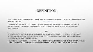 Epilepsy [Seizure disorders].pptx