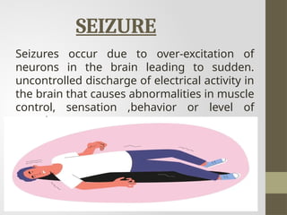 Epilepsy Overview Comprehensive Overview of Epilepsy: Causes, Symptoms, nursing ppt | PPTX