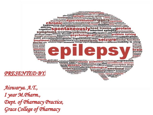 Epilepsy | PPTX | Brain and Nervous System Disorders | Diseases and ...