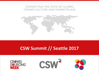CSW Summit // Seattle 2017
 