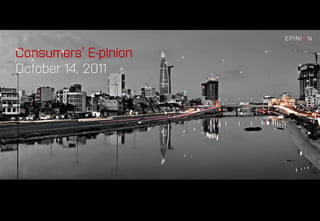 Consumers’ E-pinion
October 14, 2011
 