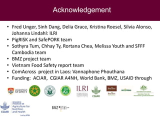 Food safety and antimicrobial resistance research: A One Health perspective