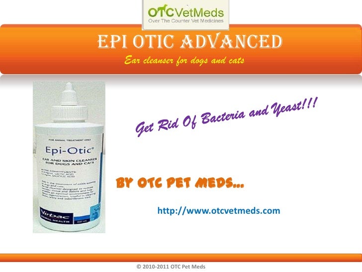 epi otic advanced ear cleaner for dogs