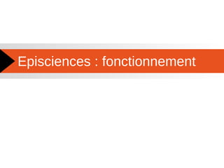 Episciences : fonctionnement
 