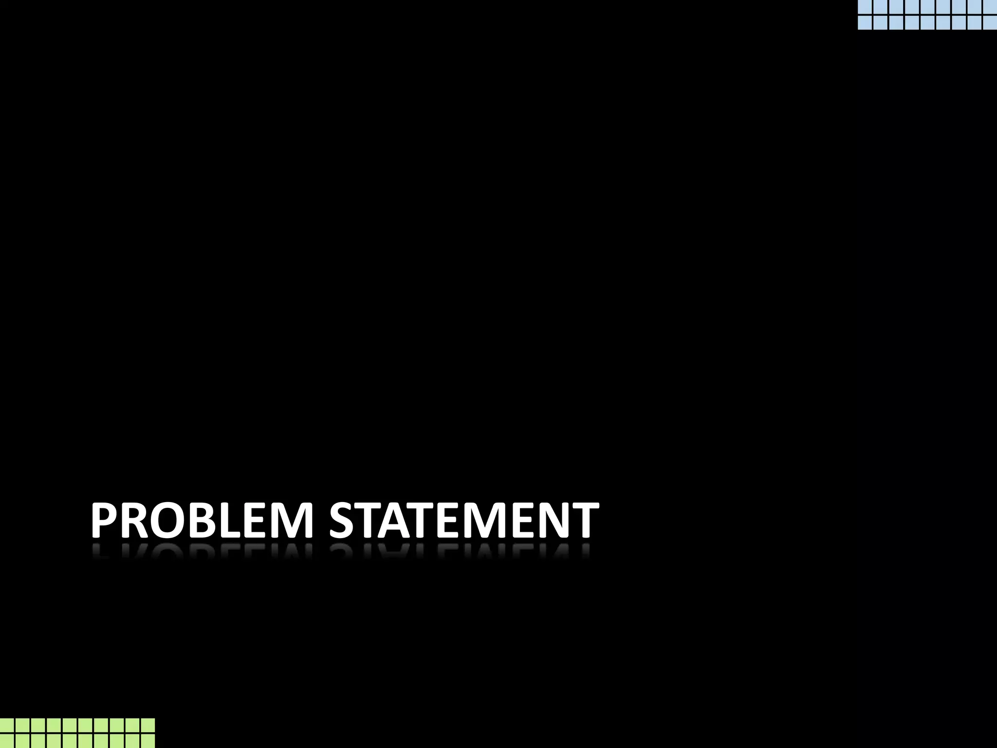 Problem Statement
