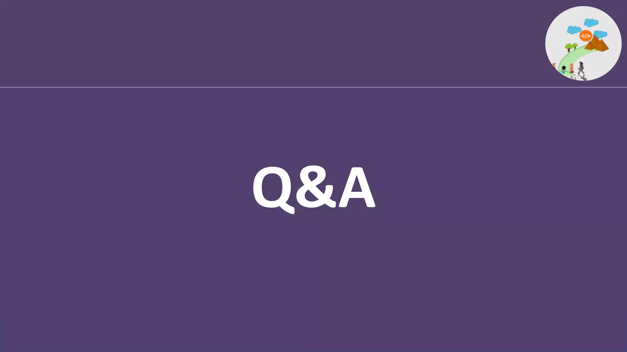 Q&A
 