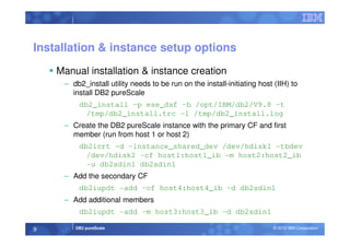 Episode 2 DB2 pureScale Installation, Instance Management & Monitoring ...