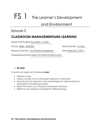 Field Study 1, Episode 3 "Classroom Management And Learning"