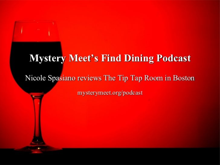 Where To Eat In Boston The Tip Tap Room