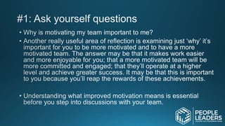 How To Motivate Your Team As A People Leader | PPTX