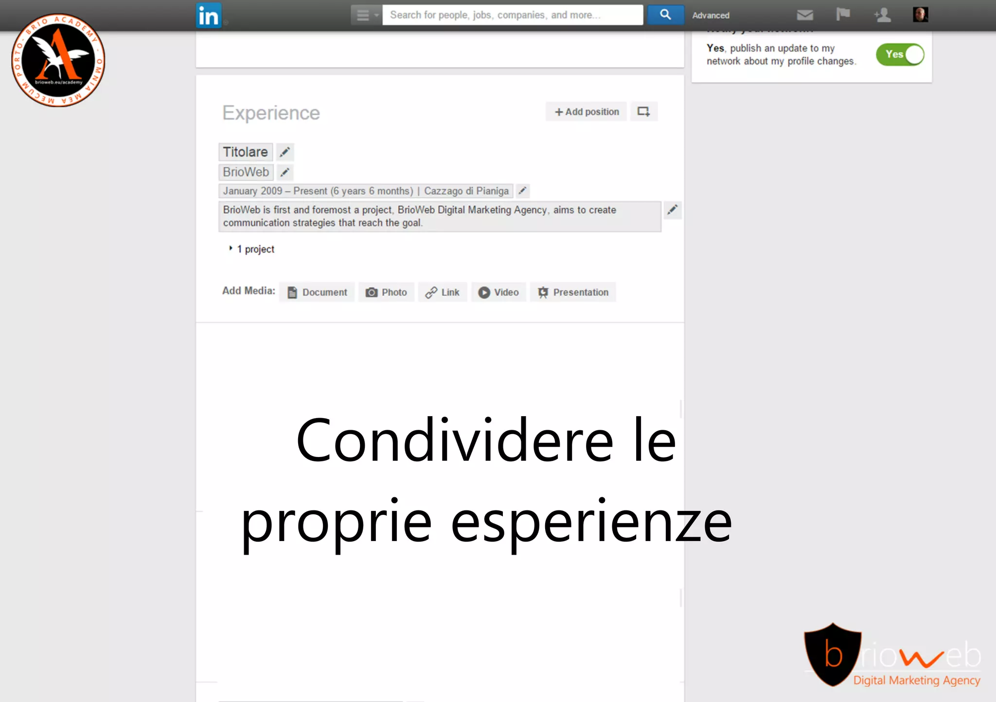 Condividerele
proprieesperienze
 