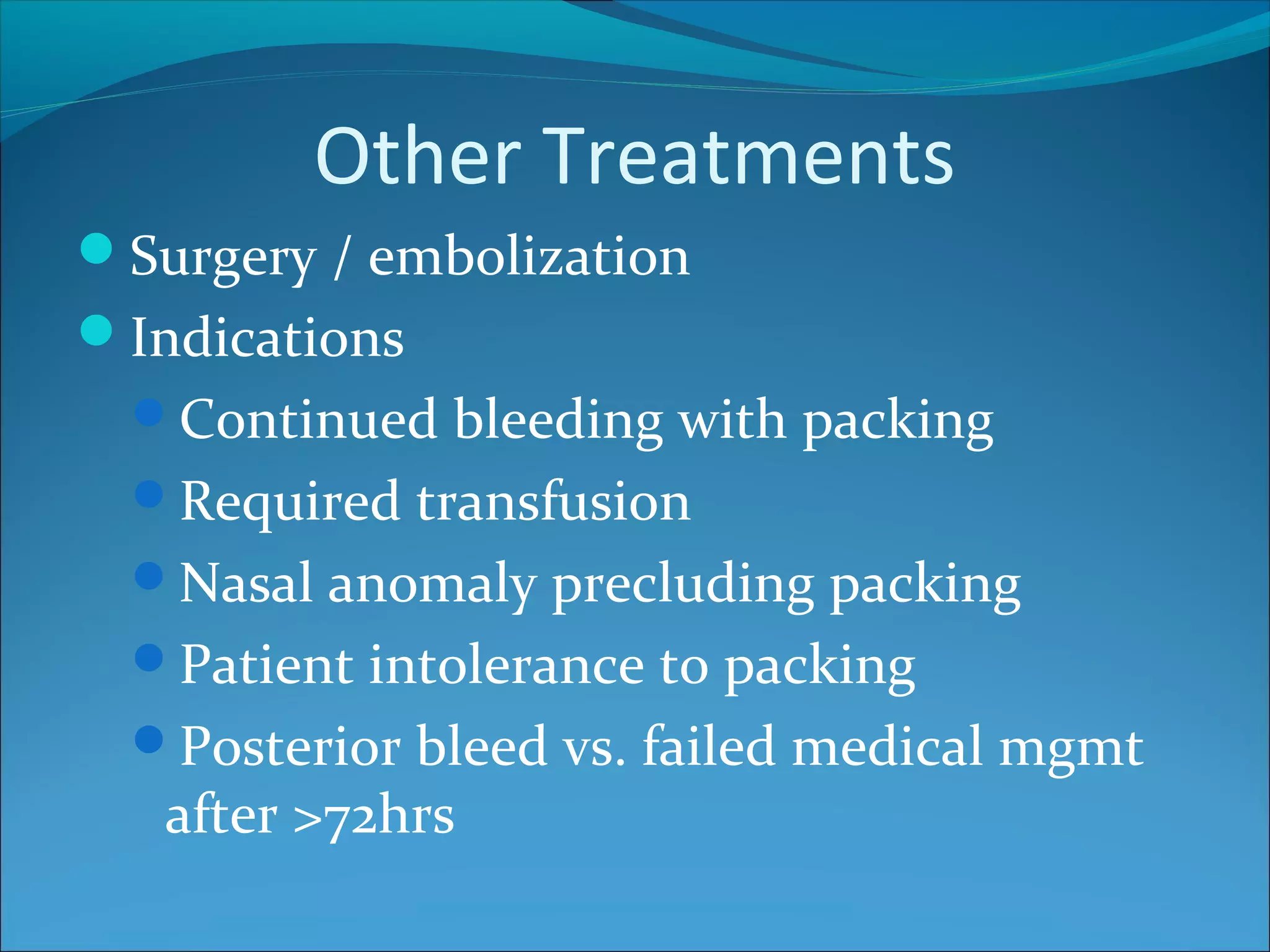 Epistaxis- Nose Bleed Overview and Managment | PPT