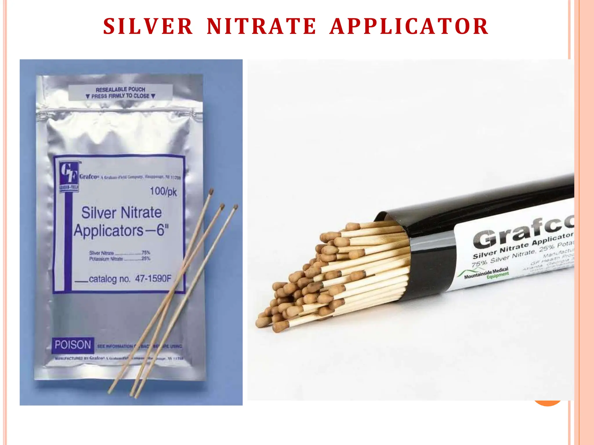 SILVER NITRATE APPLICATOR
 