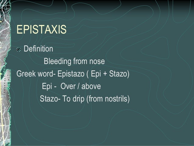 Epistaxis new
