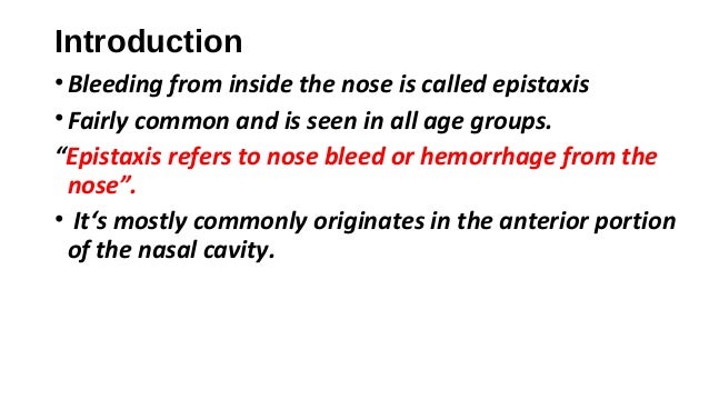Epistaxis Or Nose Bleeding
