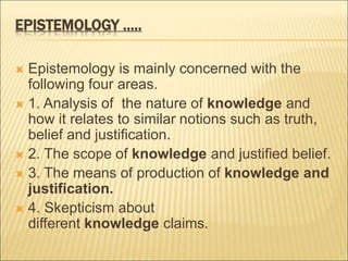 EPISTEMOLOGICAL BASES OF KNOWLEDGE | PPT
