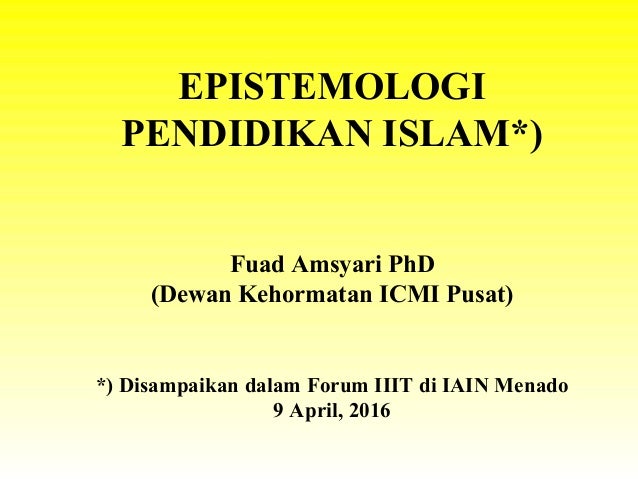 Epistemologi Pendidikan Islam