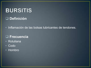 Epitrocleitis, epicondilitis y bursitis