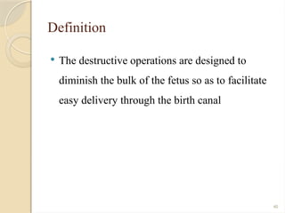 Destructive Birth EPIZIOTOMY AND TEAR.power point presentationptx | PPTX