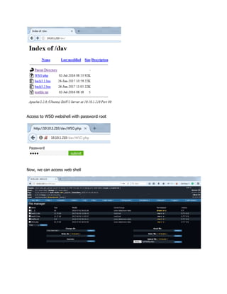 Access to WSO webshell with password root
Now, we can access web shell
 