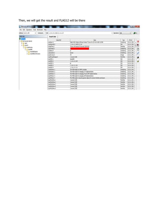 Then, we will get the result and FLAG12 will be there
 