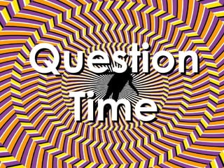Question Time 