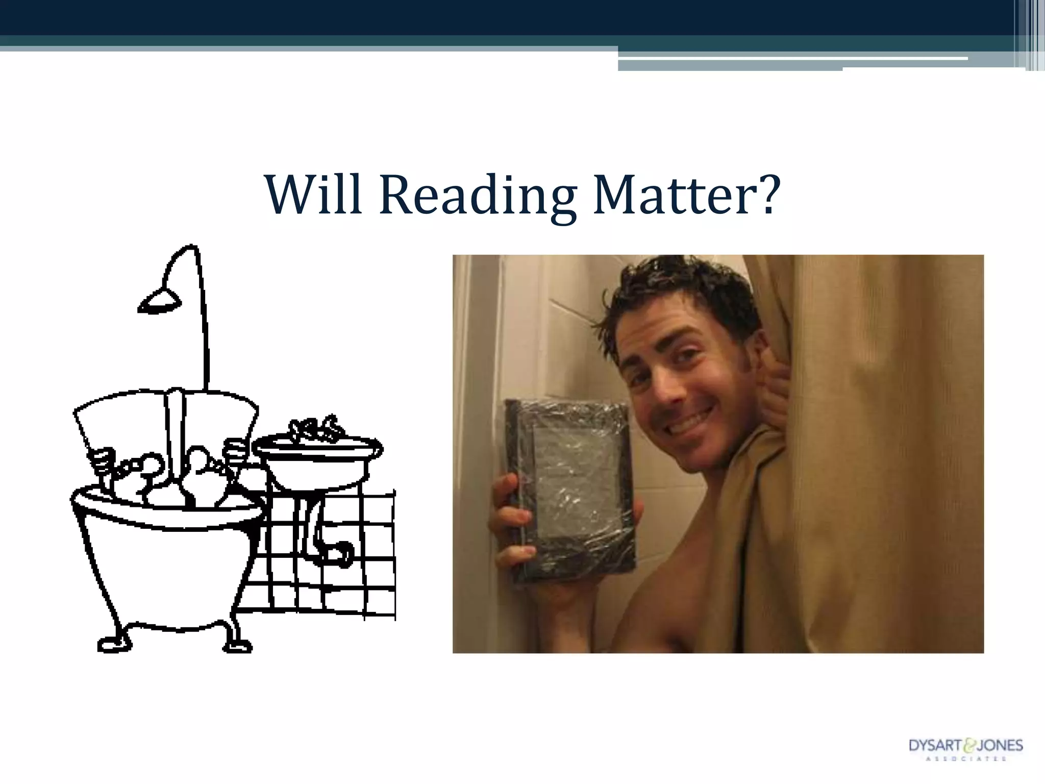 Will Reading Matter?
 