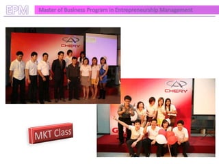 EPM   Master of Business Program in Entrepreneurship Management
 