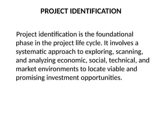 PROJECT IDENTIFICATION AND PROJECT REPORT | PPTX