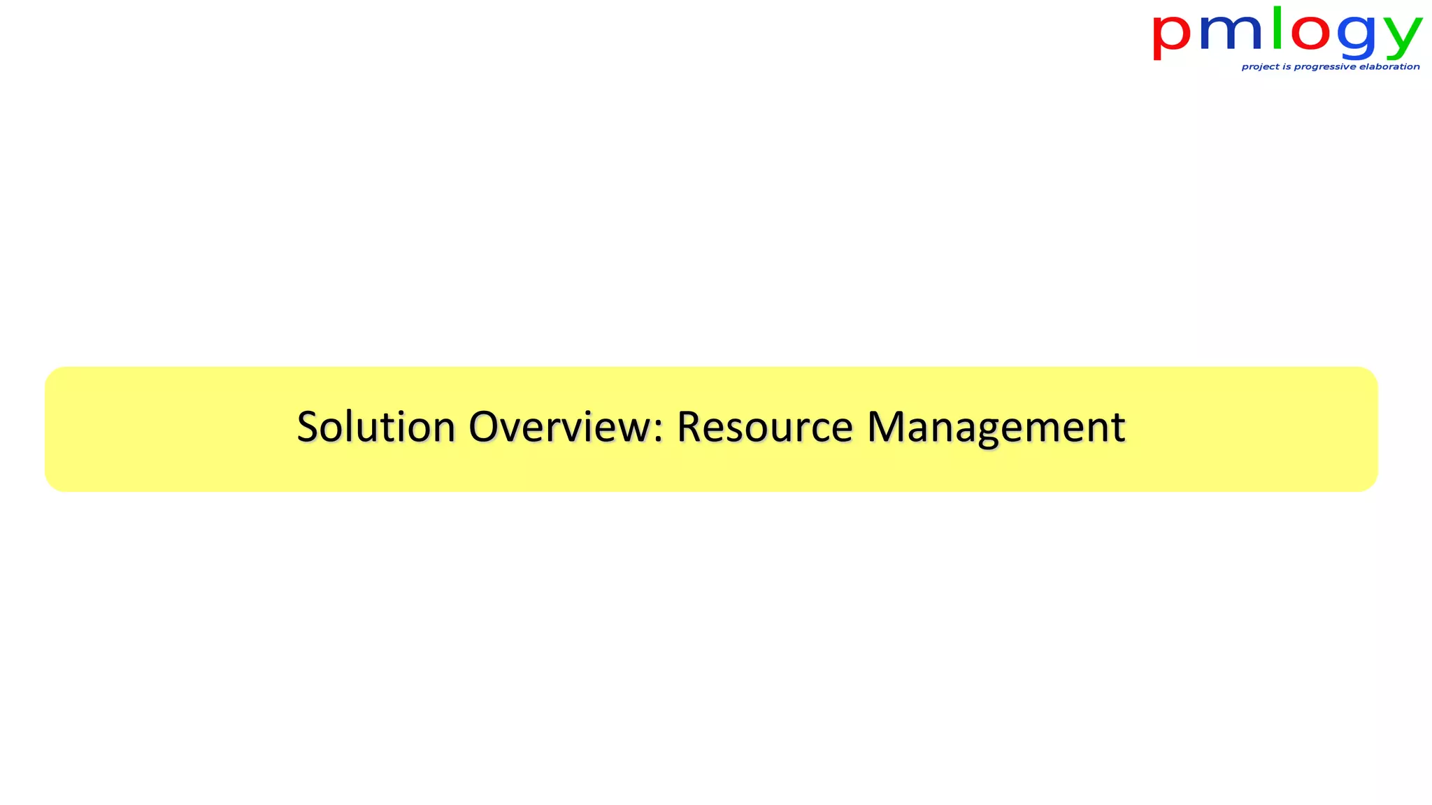 Solution Overview: Resource Management
 