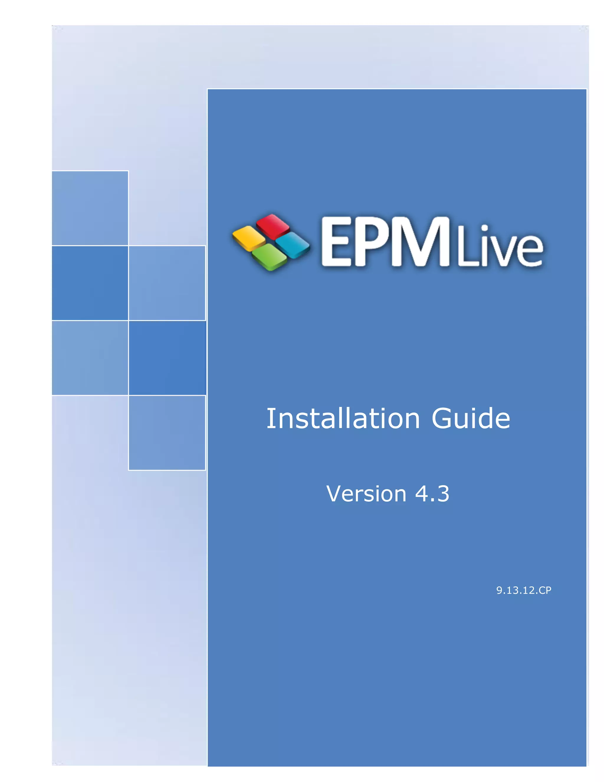 Installation Guide

    Version 4.3



                                           9.13.12.CP




    PortfolioEngine™ | Table of Contents      1
 