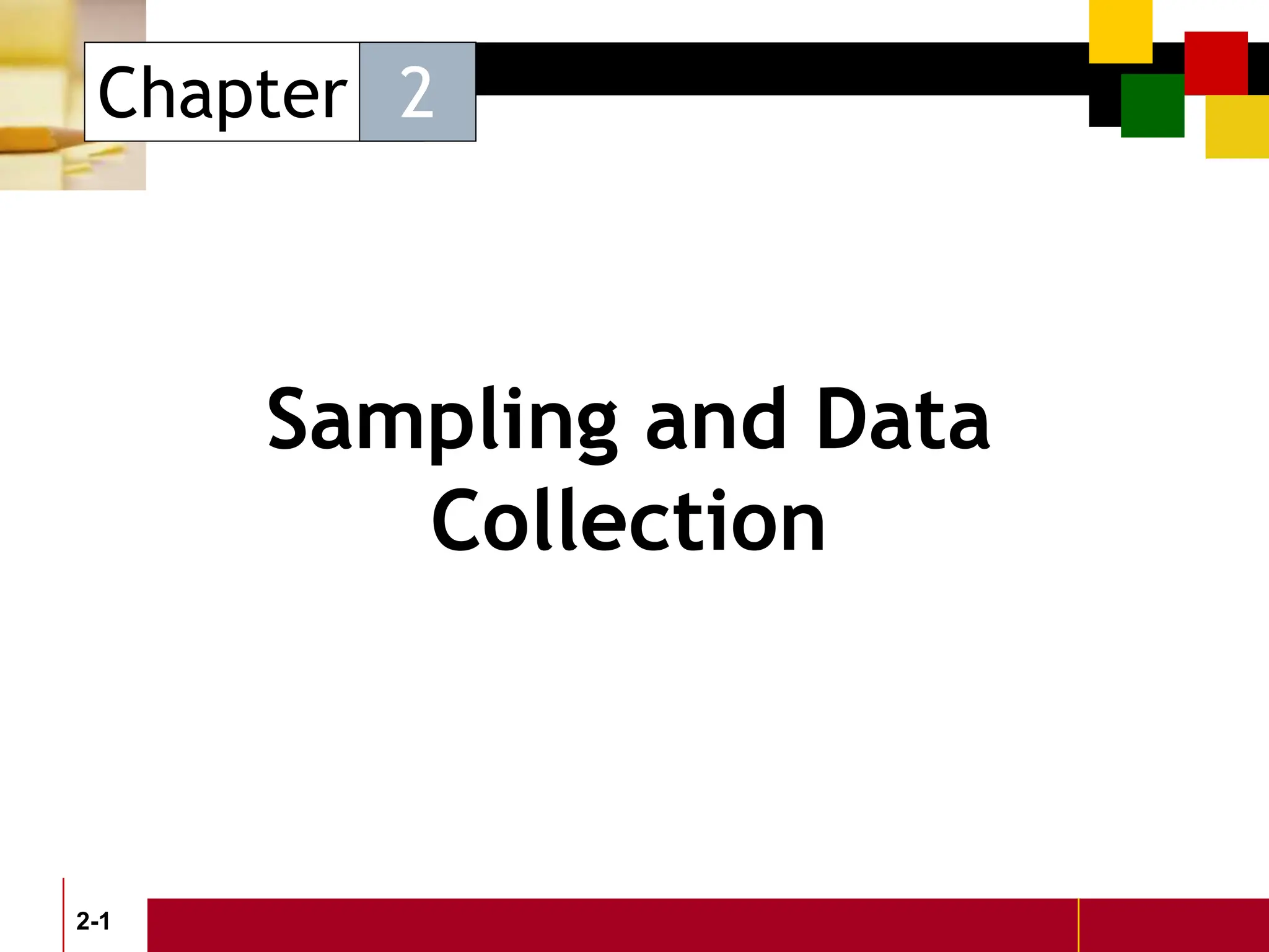 Chapter_02_Sampling_and_Data_Collection_Methods.ppt