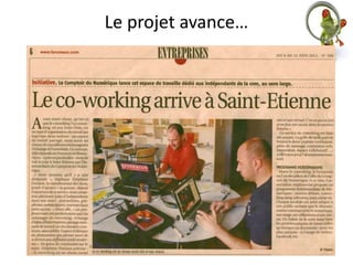 Le projet avance…
 