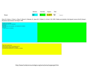 http://www.fundacionneumologica.org/asma/asma/sangeorge2.htm
 