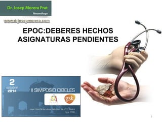 1 
EPOC:DEBERES HECHOS 
ASIGNATURAS PENDIENTES 
 