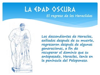 La edad oscura y la época arcaica de Grecia