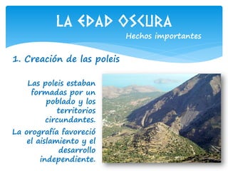 La edad oscura y la época arcaica de Grecia