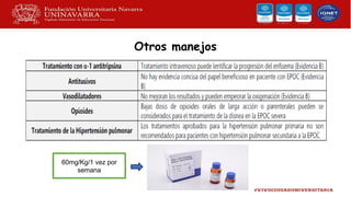 Otros manejos
60mg/Kg/1 vez por
semana
 