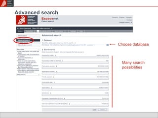 Advanced search Choose database Many search possibilities 