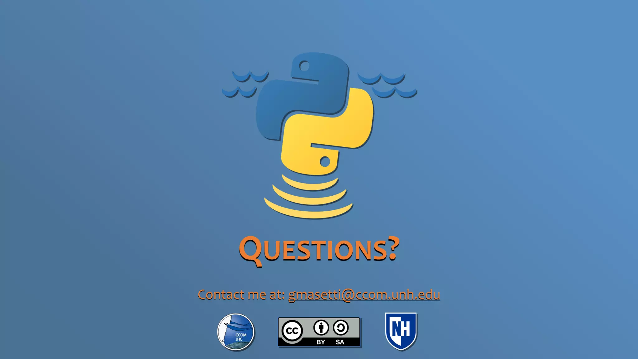 QUESTIONS?
Contact me at: gmasetti@ccom.unh.edu
 