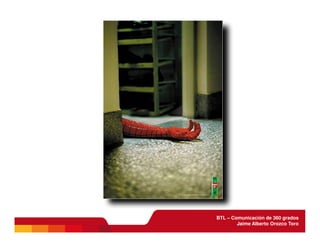 BTL - Comunicación de 360 grados