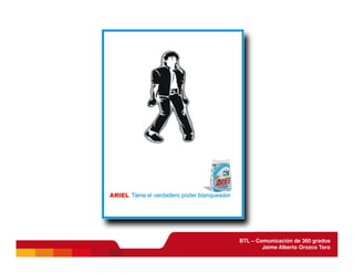 BTL - Comunicación de 360 grados