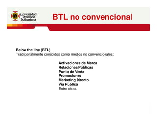 BTL - Comunicación de 360 grados