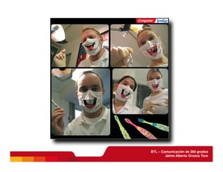 BTL - Comunicación de 360 grados