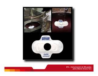 BTL - Comunicación de 360 grados