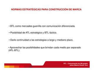 BTL - Comunicación de 360 grados