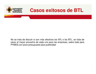 BTL - Comunicación de 360 grados