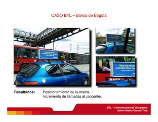 BTL - Comunicación de 360 grados